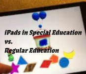 iPads in Special Education vs. Regular Education